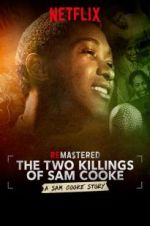 Watch ReMastered: The Two Killings of Sam Cooke Fmovies