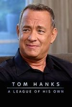 Watch Tom Hanks: A League of His Own Fmovies