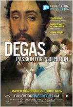 Watch Exhibition on Screen: Degas - Passion For Perfection Fmovies