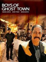 Watch The Boys of Ghost Town Fmovies