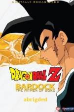 Watch Bardock Father of Goku Abridged Fmovies