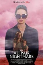 Watch The Au Pair Nightmare Fmovies