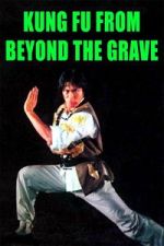 Watch Kung Fu from Beyond the Grave Fmovies