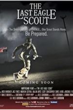 Watch The Last Eagle Scout Fmovies