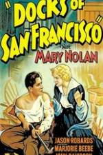 Watch Docks of San Francisco Fmovies