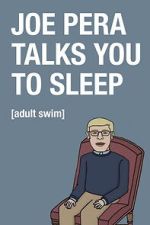 Watch Joe Pera Talks You to Sleep Fmovies