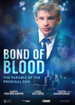 Watch Bond of Blood Fmovies