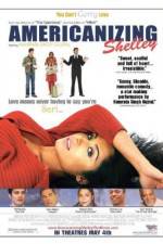 Watch Americanizing Shelley Fmovies