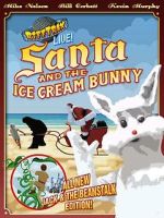 Watch RiffTrax Live: Santa and the Ice Cream Bunny Fmovies