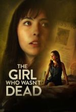 Watch The Girl Who Wasn\'t Dead Fmovies