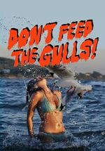 Watch Don\'t Feed the Gulls Fmovies