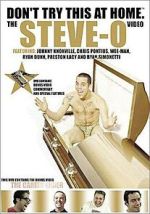 Watch Don't Try This at Home: The Steve-O Video Fmovies