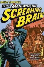 Watch Man with the Screaming Brain Fmovies