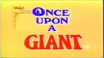 Watch Once Upon a Giant Fmovies