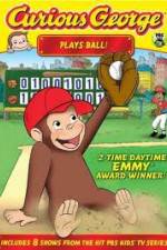 Watch Curious George Plays Ball Fmovies