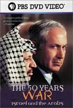 Watch The 50 Years War: Israel and the Arabs Fmovies