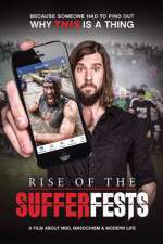 Watch Rise of the Sufferfests Fmovies