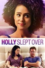 Watch Holly Slept Over Fmovies