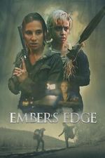 Watch Ember\'s Edge Fmovies