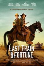 Watch Last Train to Fortune Fmovies