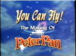 Watch You Can Fly!: the Making of Walt Disney\'s Masterpiece \'Peter Pan\' Fmovies
