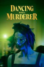 Watch Dancing with a Murderer Fmovies