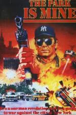 Watch The Park Is Mine Fmovies