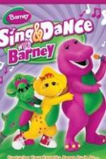 Watch Sing and Dance with Barney Fmovies