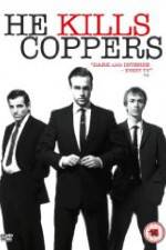 Watch He Kills Coppers Fmovies