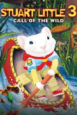 Watch Stuart Little 3: Call of the Wild Fmovies
