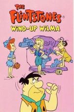Watch The Flintstones: Wind-Up Wilma Fmovies