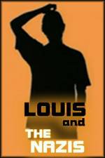 Watch Louis and the Nazis Fmovies