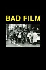 Watch BAD FILM Fmovies