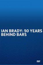 Watch Ian Brady: 50 Years Behind Bars Fmovies