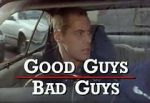Watch Good Guys Bad Guys: Only the Young Die Good Fmovies