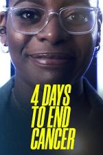 Watch 4 Days to End Cancer Fmovies