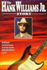 Watch Living Proof The Hank Williams Jr Story Fmovies