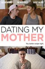Watch Dating My Mother Fmovies