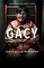 Watch Gacy: Serial Killer Next Door Fmovies