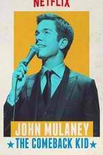 Watch John Mulaney: The Comeback Kid Fmovies