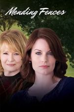 Watch Mending Fences Fmovies