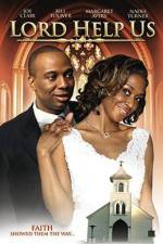 Watch Lord Help Us Fmovies