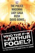 Watch Who the F**K Is Arthur Fogel Fmovies