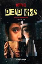 Watch Dead Kids Fmovies