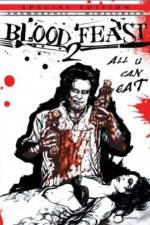Watch Blood Feast 2: All U Can Eat Fmovies