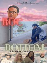 Watch Roc Bottom Fmovies