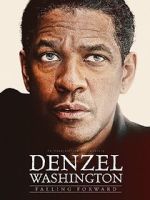 Watch Denzel Washington: Falling Forward Fmovies