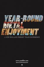 Watch Year-round Metal Enjoyment Fmovies