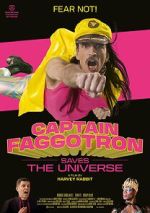 Watch Captain Faggotron Saves the Universe Fmovies