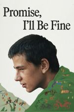 Watch Promise, I\'ll Be Fine Fmovies